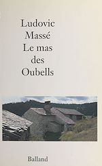 Download this eBook Le mas des Oubells