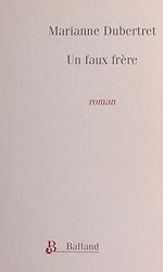 Download this eBook Un faux frère