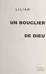 Télécharger le livre :  Un bouclier de Dieu