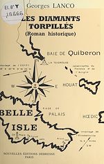 Télécharger le livre :  Les diamants torpillés