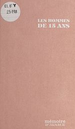 Télécharger le livre :  Les Hommes de 15 ans