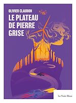 Télécharger le livre :  Le plateau de pierre grise