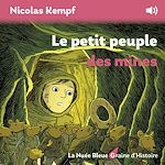 Download this eBook Le petit peuple des mines