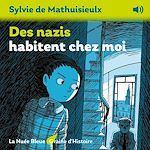 Télécharger le livre :  Des nazis habitent chez moi