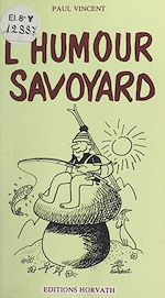 Télécharger le livre :  L'humour savoyard