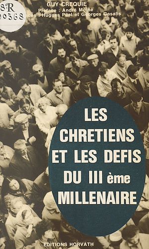 Téléchargez le livre :  Les chrétiens et les défis du IIIe millénaire