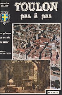 Téléchargez le livre :  Toulon pas à pas