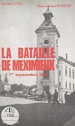 Télécharger le livre :  La bataille de Meximieux : 1er septembre 1944
