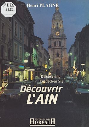 Téléchargez le livre :  Découvrir l'Ain