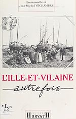 Télécharger le livre :  L'Ille-et-Vilaine autrefois