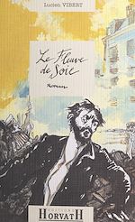 Télécharger le livre :  Le fleuve de soie