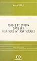 Télécharger le livre :  Forces et enjeux dans les relations internationales
