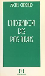 Télécharger le livre :  L'Intégration des pays andins