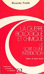 Download this eBook La guerre biologique et chimique : le sort d'une interdiction