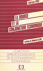 Download this eBook La Bourse et la conjoncture économique : essai sur les facteurs déterminants du cours moyen des actions
