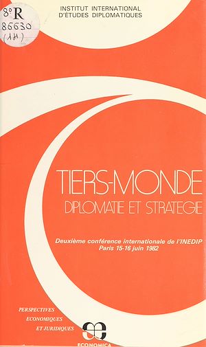 Téléchargez le livre :  Tiers-monde : diplomatie et stratégie