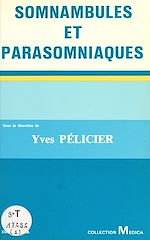 Download this eBook Somnambules et parasomniaques