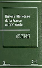 Download this eBook Histoire monétaire de la France au XXe siècle