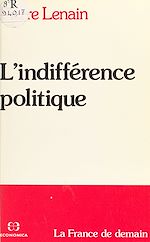 Download this eBook L'indifférence politique