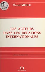 Download this eBook Les acteurs dans les relations internationales