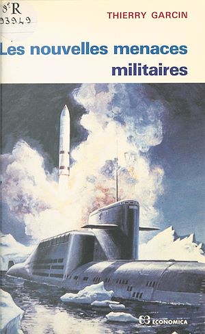 Téléchargez le livre :  Les nouvelles menaces militaires