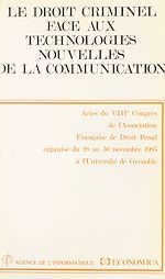 Download this eBook Le droit criminel face aux technologies nouvelles de la communication