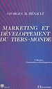 Télécharger le livre :  Marketing et développement du tiers monde : quelques applications au secteur agro-alimentaire en Afrique