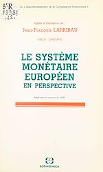 Download this eBook Le Système monétaire européen en perspective. Actes