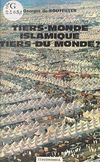 Téléchargez le livre :  Tiers monde islamique, tiers du monde ?