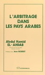Download this eBook L'arbitrage dans les pays arabes