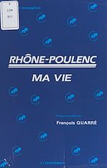 Download this eBook Rhône-Poulenc : ma vie