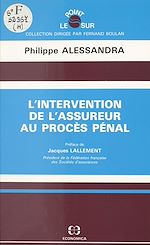 Download this eBook L'intervention de l'assureur au procès pénal