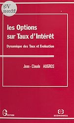 Download this eBook Les options sur taux d'intérêt : dynamique des taux et évaluation
