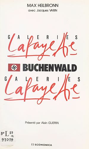 Téléchargez le livre :  Galeries Lafayette, Buchenwald, Galeries Lafayette...