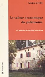 Télécharger le livre :  La valeur économique du patrimoine : la demande et l'offre de monuments