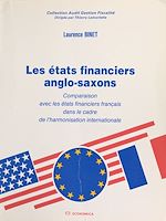 Download this eBook Les États financiers anglo-saxons : comparaison avec les états financiers français dans le cadre de l'harmonisation internationale