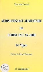 Download this eBook Le Niger : autosuffisance alimentaire ou famine en l'an 2000