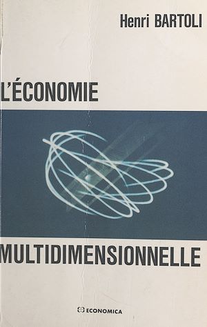Téléchargez le livre :  L'Économie multidimensionnelle
