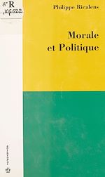 Download this eBook Morale et Politique
