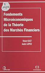Download this eBook Fondements microéconomiques de la théorie des marchés financiers