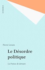Download this eBook Le Désordre politique