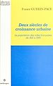 Télécharger le livre :  Deux siècles de croissance urbaine : la population des villes françaises de 1831 à 1990