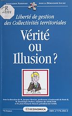 Download this eBook Liberté de gestion des collectivités territoriales : vérité ou illusion ?