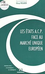 Download this eBook Les États ACP face au marché unique européen