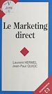 Télécharger le livre :  Le Marketing direct