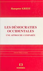 Download this eBook Les Démocraties occidentales : Une approche comparée