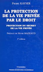 Download this eBook La protection de la vie privée par le droit : protection du secret de la vie privée
