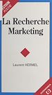 Télécharger le livre :  La Recherche marketing