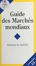 Télécharger le livre :  Guide des marchés mondiaux