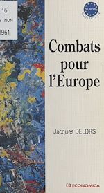 Download this eBook Combats pour l'Europe